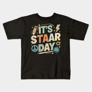 it's staar day Kids T-Shirt